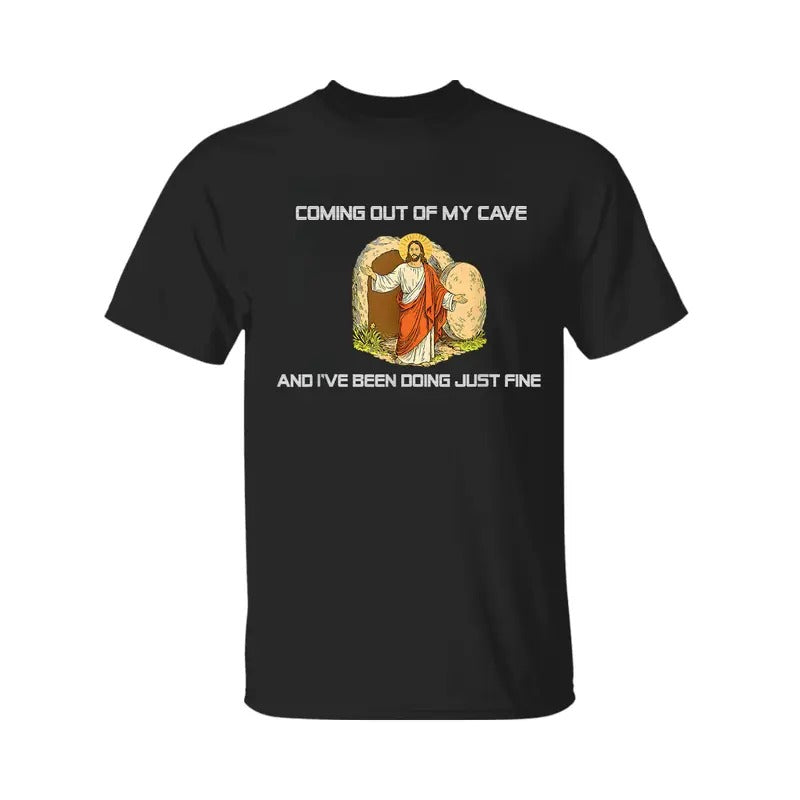 Jesus Coming Out My Cave I'Ve Been Doing Just Fine - Adult & Kids T-Shirts, Sweatshirts & Hoodies apparel design preview 1