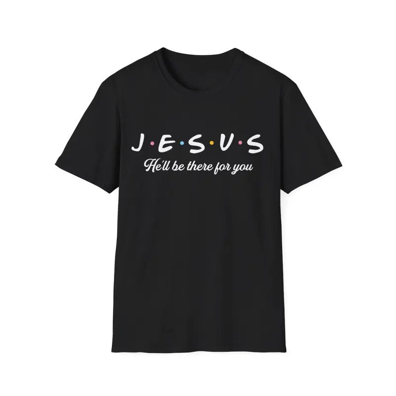 Jesus He'Ll Be There You Christian Menswear Top - Adult & Kids T-Shirts, Sweatshirts & Hoodies apparel design preview 1