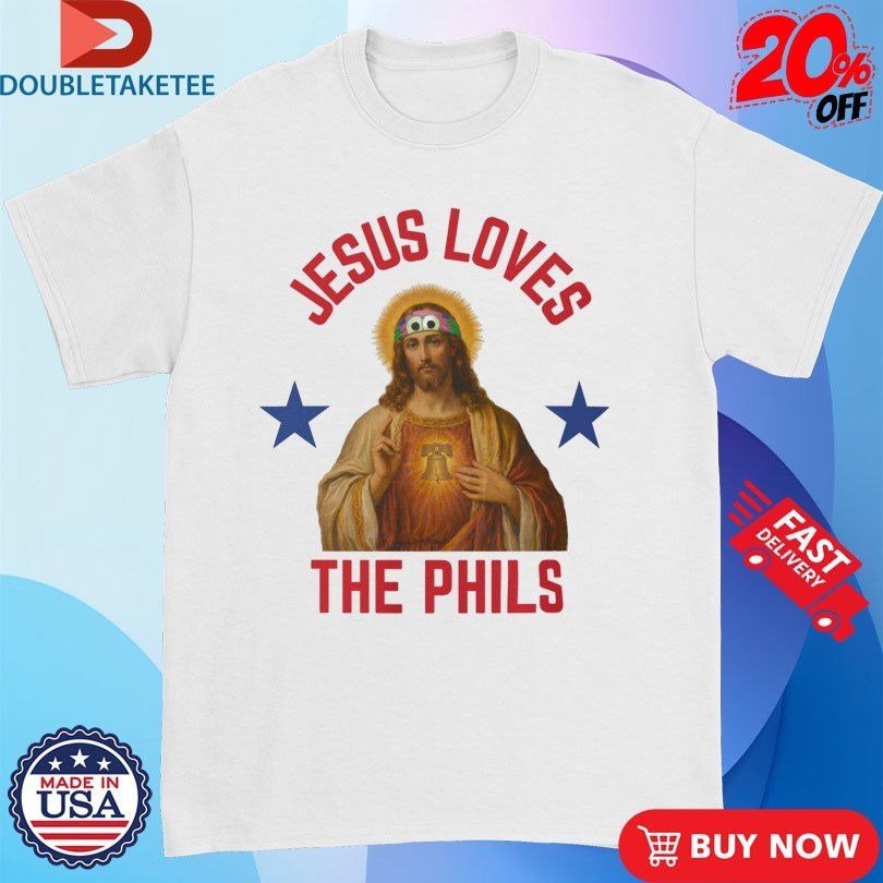 Jesus Loves The Phils Philadelphia Phillies Heart - Adult & Kids T-Shirts, Sweatshirts & Hoodies apparel design preview 1