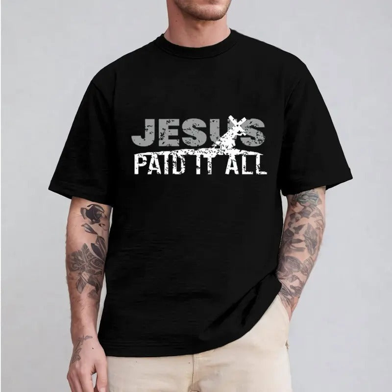 Jesus Paid All Pure Cotton Fabric Casual Streetstyle - Adult & Kids T-Shirts, Sweatshirts & Hoodies apparel design preview 1