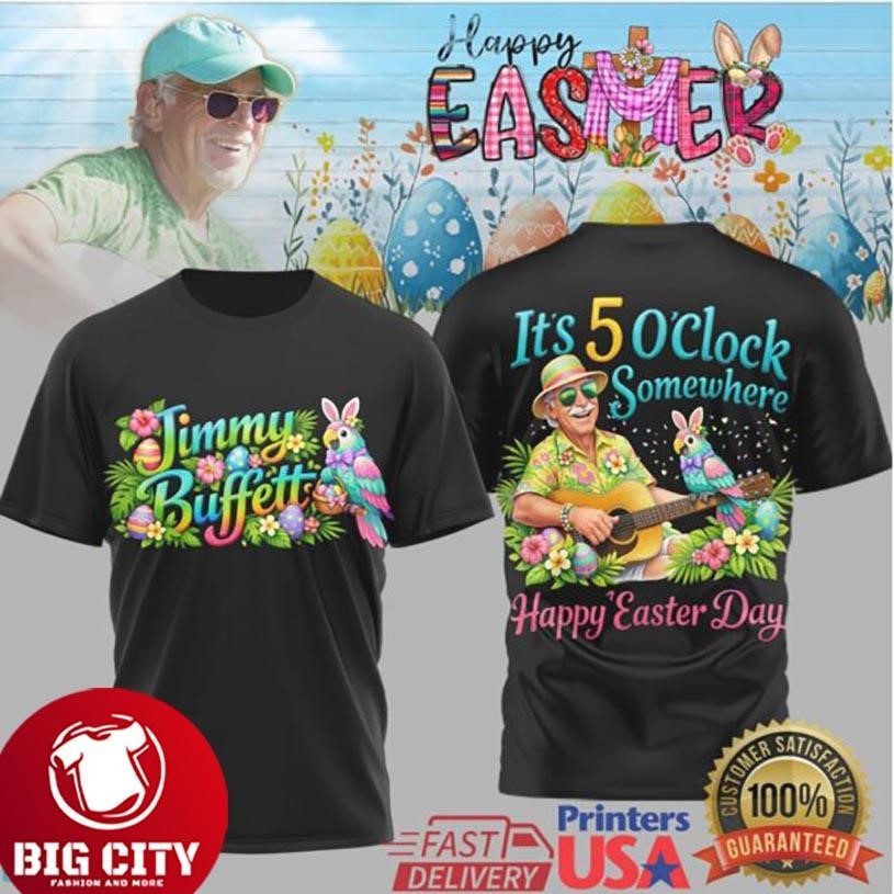 Jimmy Buffett Happy Easter Day It's 5 O'Clock - Adult & Kids T-Shirts, Sweatshirts & Hoodies apparel design preview 1