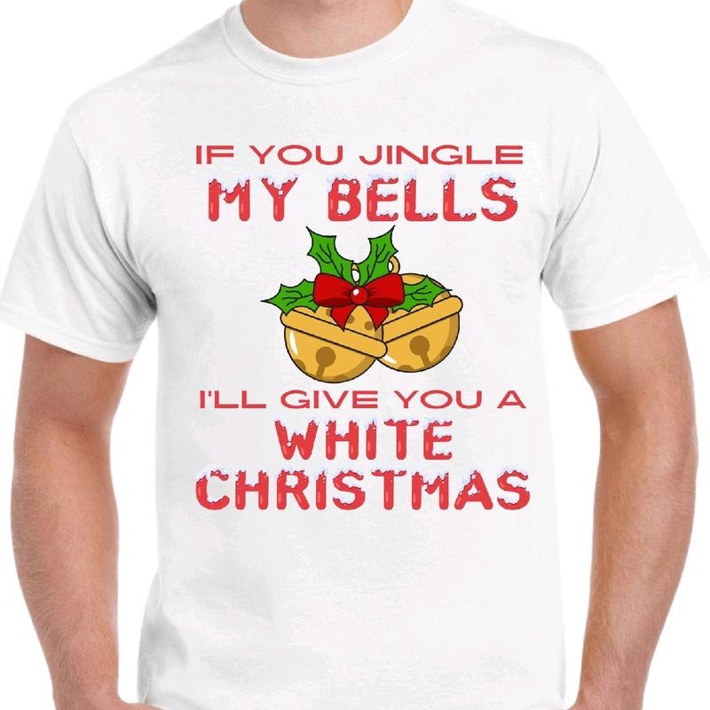Jingle My Bells I'Ll Give You White Funny - Adult & Kids T-Shirts, Sweatshirts & Hoodies apparel design preview 1