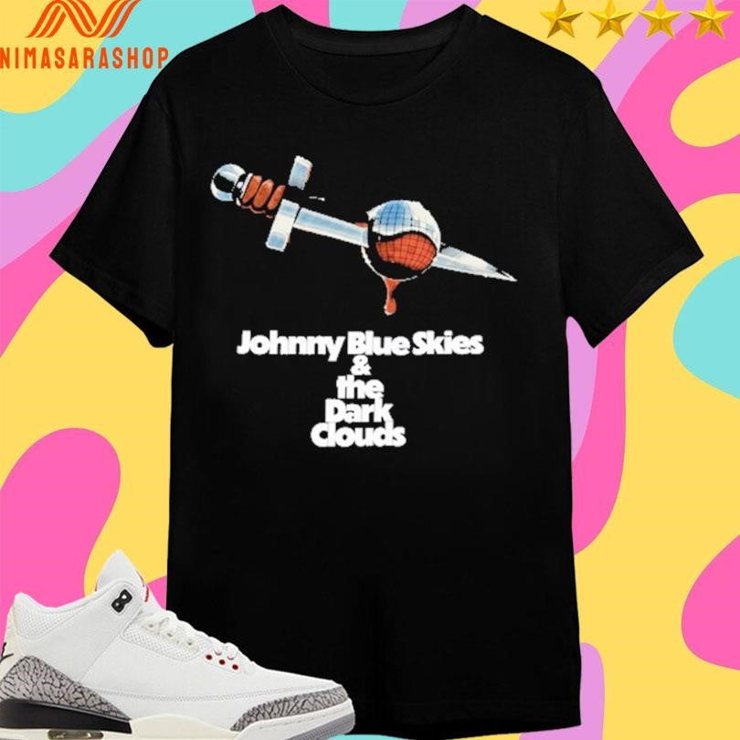 Johnny Blue Skies And The Dark Clouds 2026 - Adult & Kids T-Shirts, Sweatshirts & Hoodies apparel design preview 1