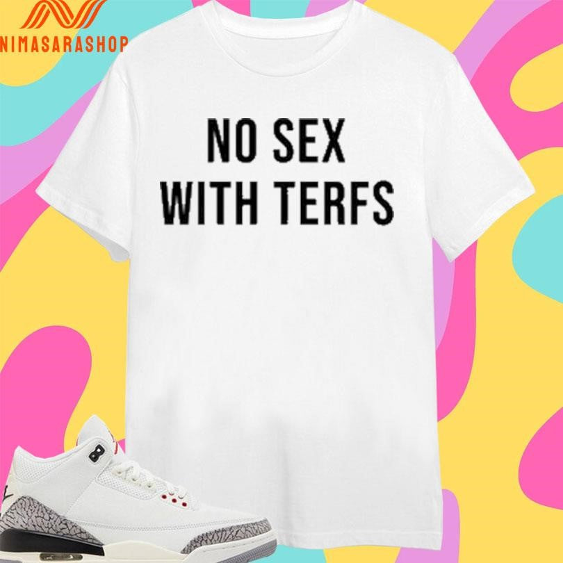 Judith Sevinc Basad No Sex With Terfs - Adult & Kids T-Shirts, Sweatshirts & Hoodies apparel design preview 1