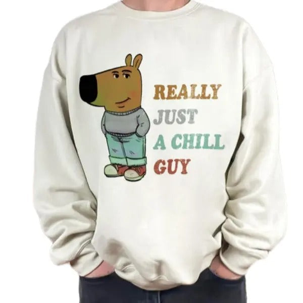 Just Chill Guy Meme Viral TikTok Funny Him Cotton - Adult & Kids T-Shirts, Sweatshirts & Hoodies apparel design preview 1