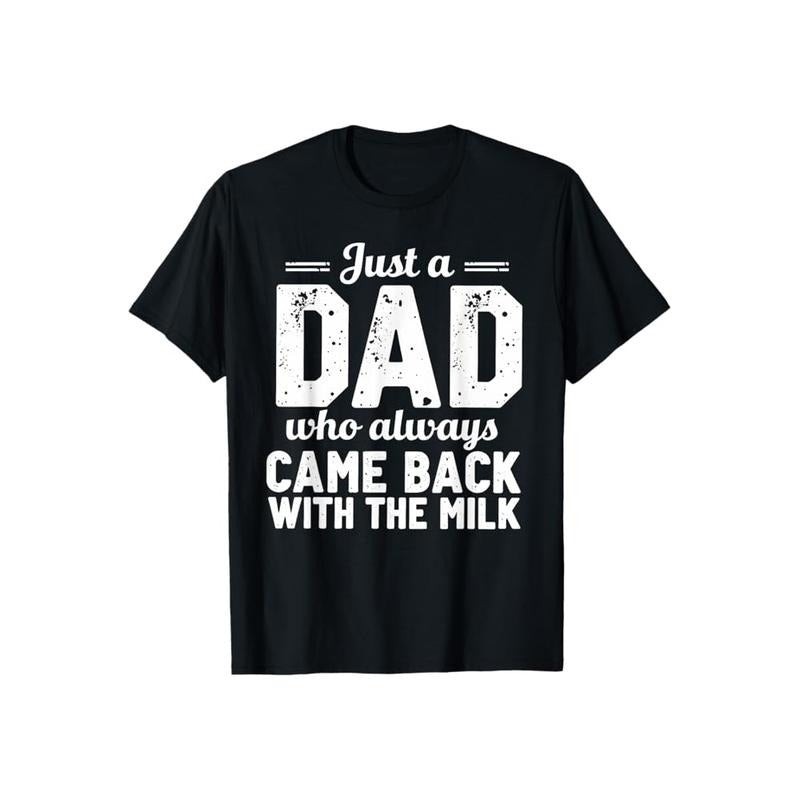 Just Dad Who Always Came Back Casual Crew Neck Short - Adult & Kids T-Shirts, Sweatshirts & Hoodies apparel design preview 1