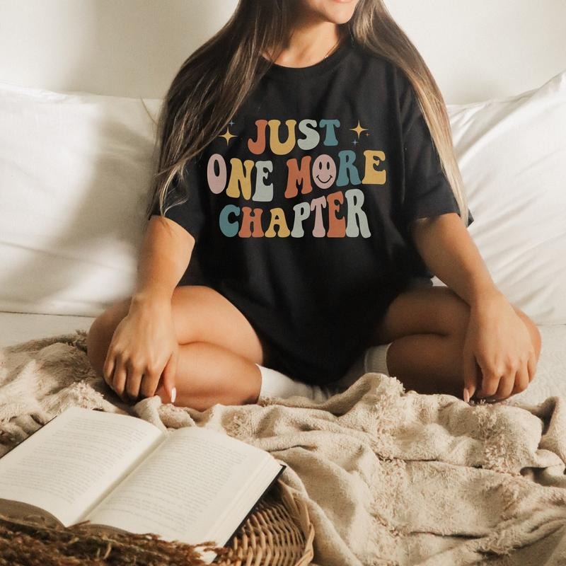 Just One More Chapter Bookish Book Poet Literature - Adult & Kids T-Shirts, Sweatshirts & Hoodies apparel design preview 1
