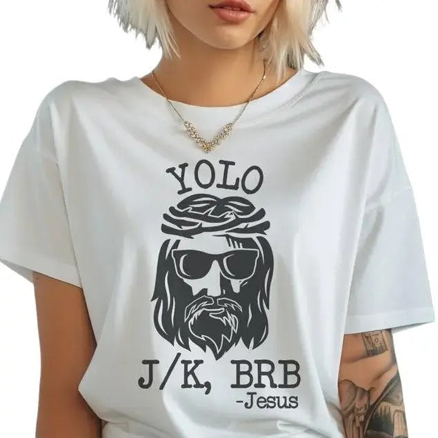 Yolo Jesus Day Christian J K BRB Funny Her Top - Adult & Kids T-Shirts, Sweatshirts & Hoodies apparel design preview 1
