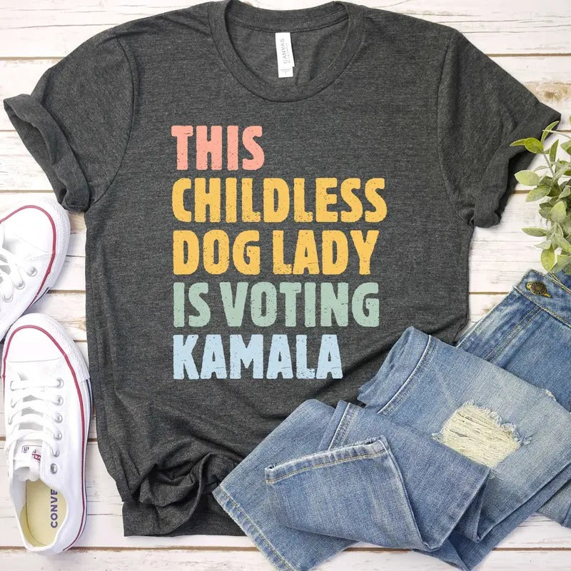 Kamala Harris This Childless Dog Lady Is Voting 2024 - Adult & Kids T-Shirts, Sweatshirts & Hoodies apparel design preview 1