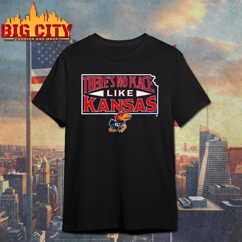 Kansas Jayhawks There's No Place Like - Adult & Kids T-Shirts, Sweatshirts & Hoodies apparel design preview 1