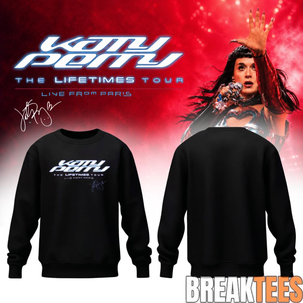 Katy Perry The Lifetimes Tour Live From Paris Limited - Adult & Kids T-Shirts, Sweatshirts & Hoodies apparel design preview 1
