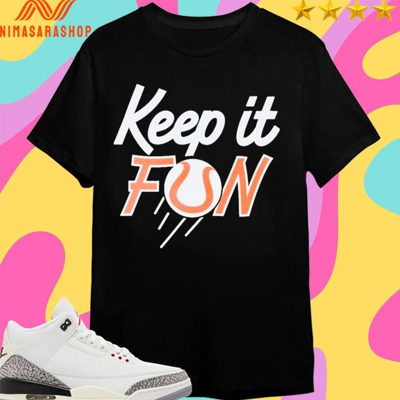Keep It Fun Baseballism X Austin Schultz - Adult & Kids T-Shirts, Sweatshirts & Hoodies apparel design preview 1