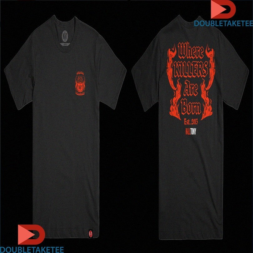 Kill Tony Where Killers Are Born Est 2013 - Adult & Kids T-Shirts, Sweatshirts & Hoodies apparel design preview 1
