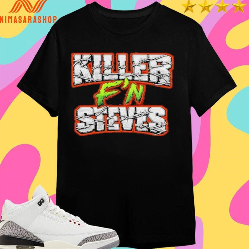 Killer F'n Steves - Adult & Kids T-Shirts, Sweatshirts & Hoodies apparel design preview 1
