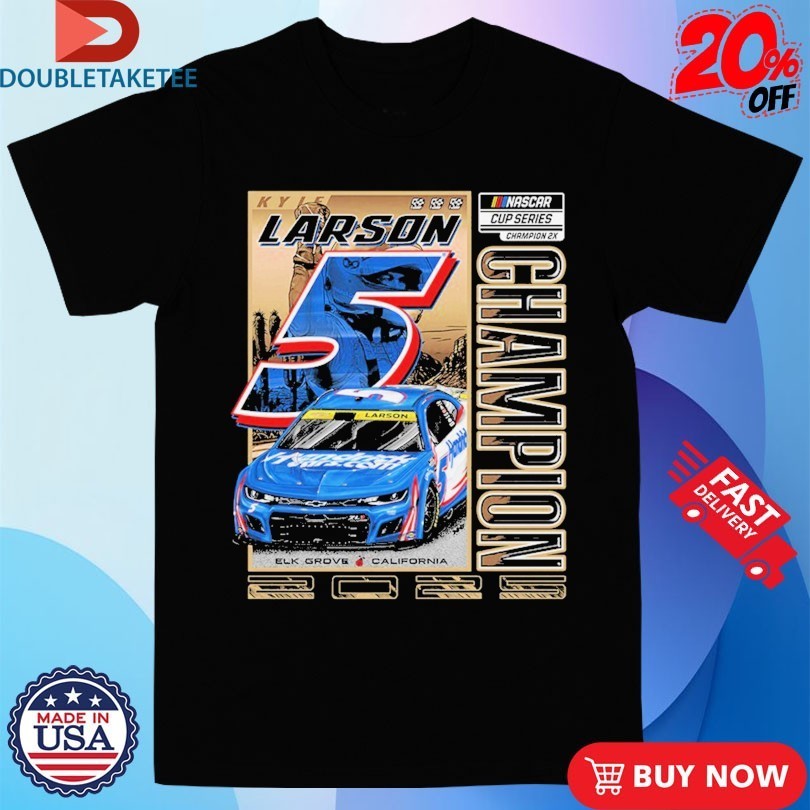 Kyle Larson 2X No.5 Nascar Cup Series Champion - Adult & Kids T-Shirts, Sweatshirts & Hoodies apparel design preview 1