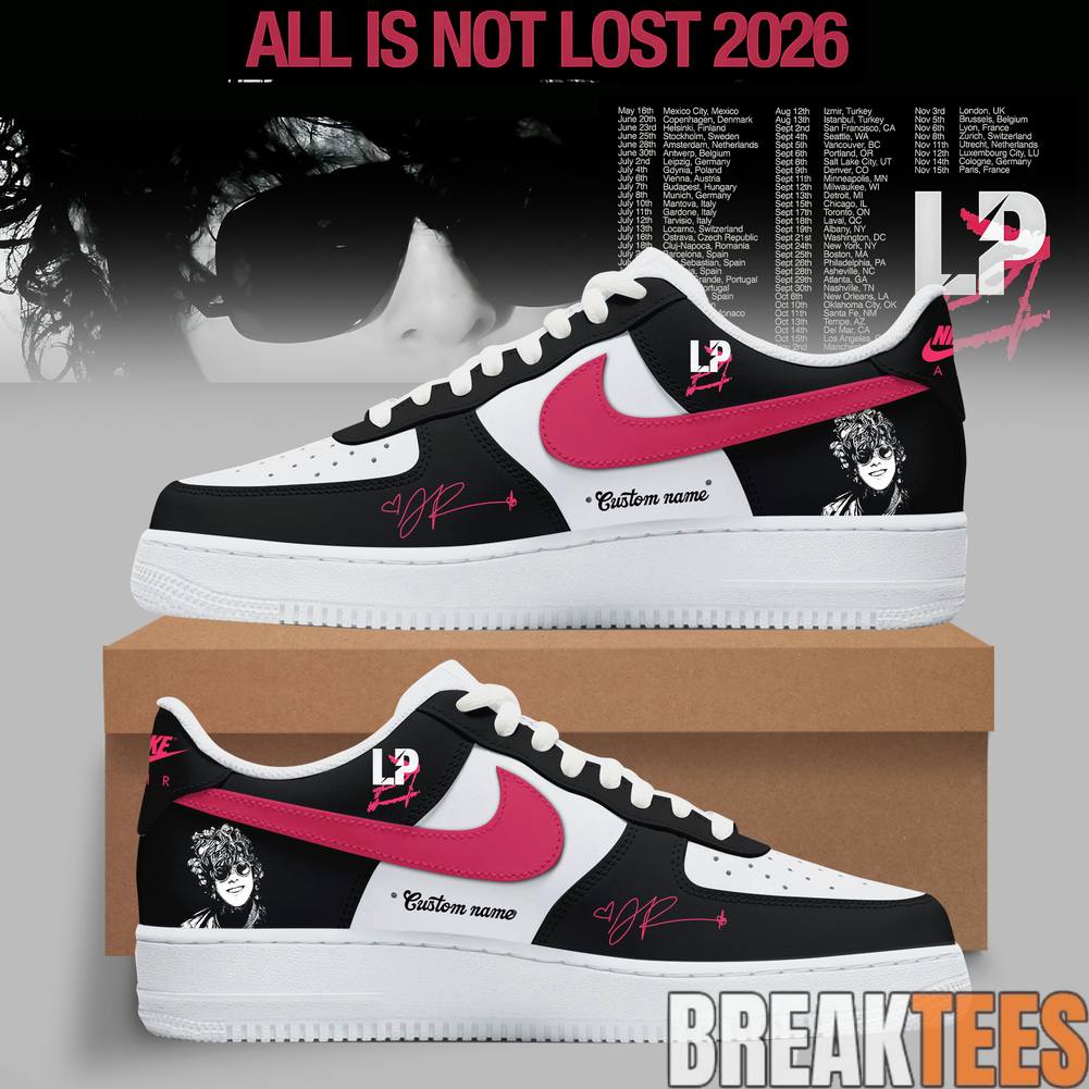 LP All Is Not Lost Tour 2026 Custom Air Force 1 - Adult & Kids T-Shirts, Sweatshirts & Hoodies apparel design preview 1