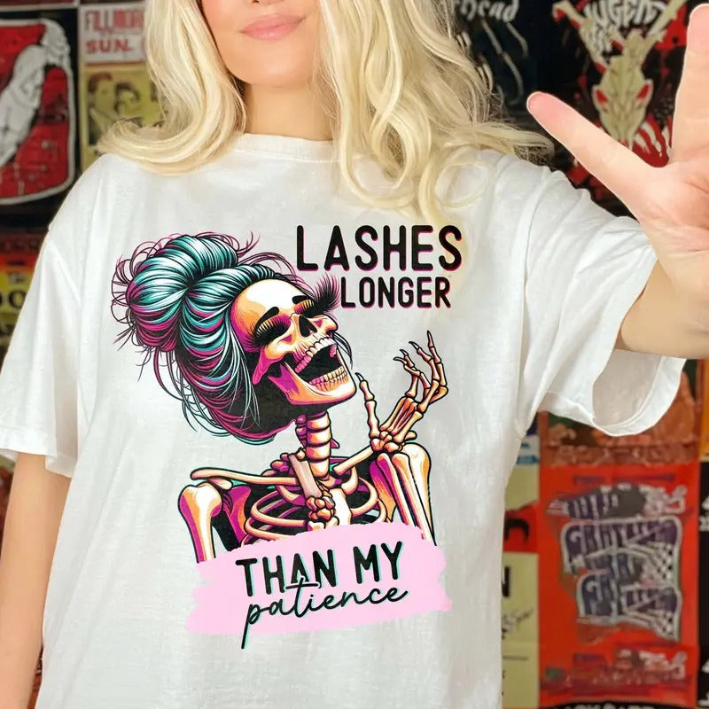 Lashes Longer Than My Patience Funny Skeleton Girl - Adult & Kids T-Shirts, Sweatshirts & Hoodies apparel design preview 1