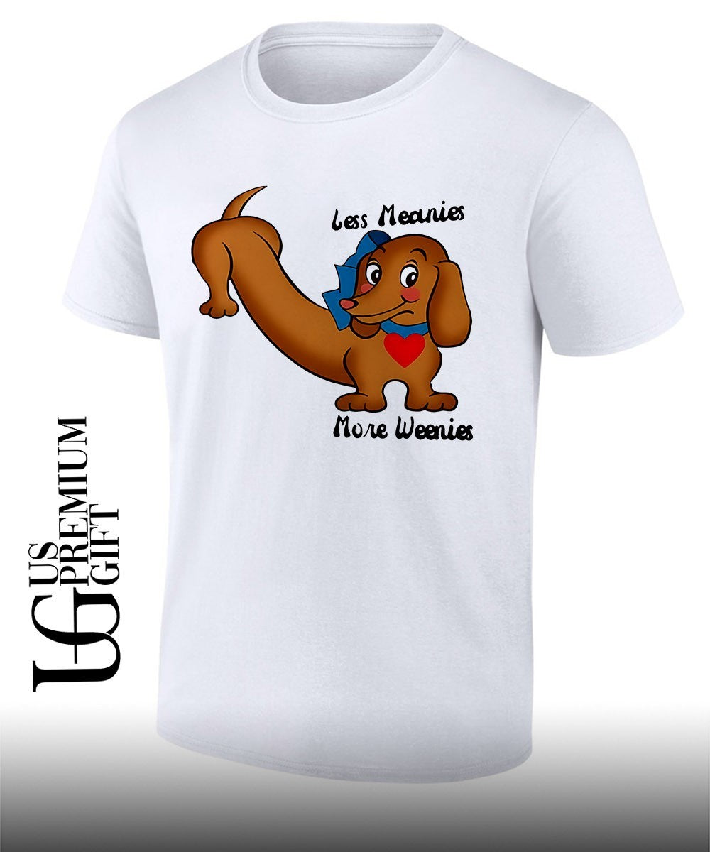 Less Meanies More Weenies Dachshund - Adult & Kids T-Shirts, Sweatshirts & Hoodies apparel design preview 1