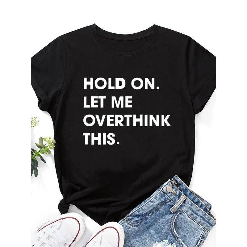 Let Me Overthink Print Short Sleeve Neck Loose Tops - Adult & Kids T-Shirts, Sweatshirts & Hoodies apparel design preview 1