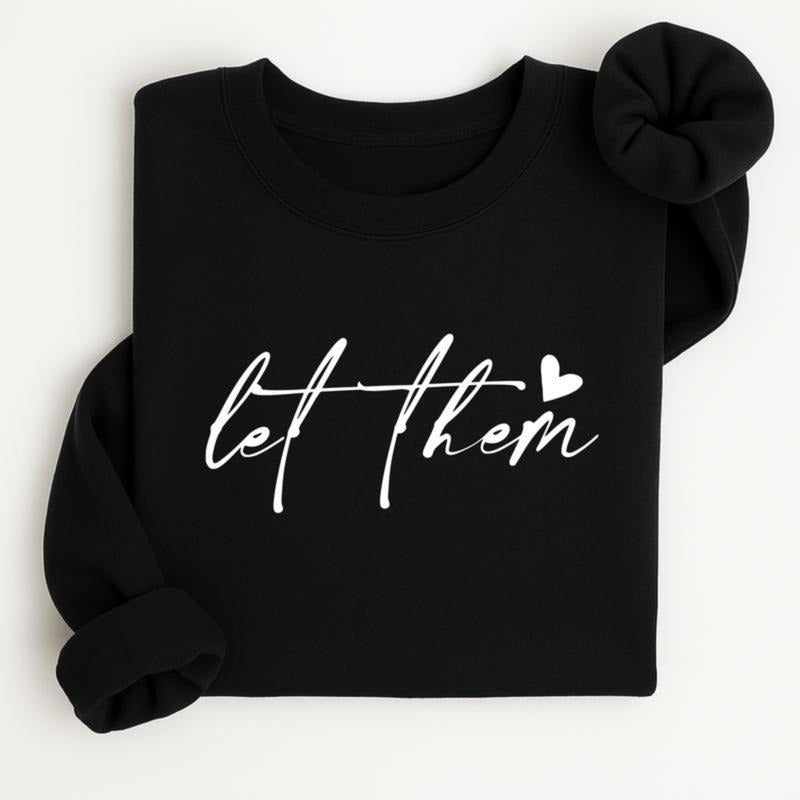 Let Them Positive Affirmation Inspirational Mental - Adult & Kids T-Shirts, Sweatshirts & Hoodies apparel design preview 1