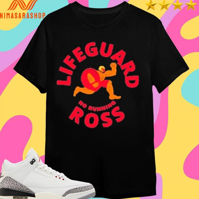 Lifeguard Ross No Running - Adult & Kids T-Shirts, Sweatshirts & Hoodies apparel design preview 1