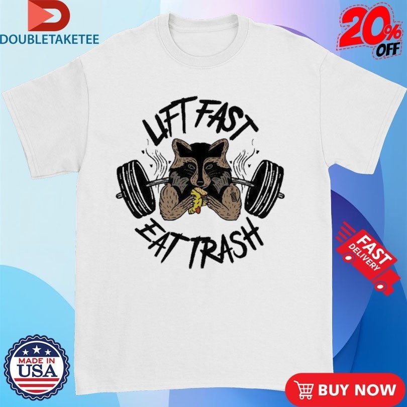 Lift Fast Eat Trash Raccoon - Adult & Kids T-Shirts, Sweatshirts & Hoodies apparel design preview 1