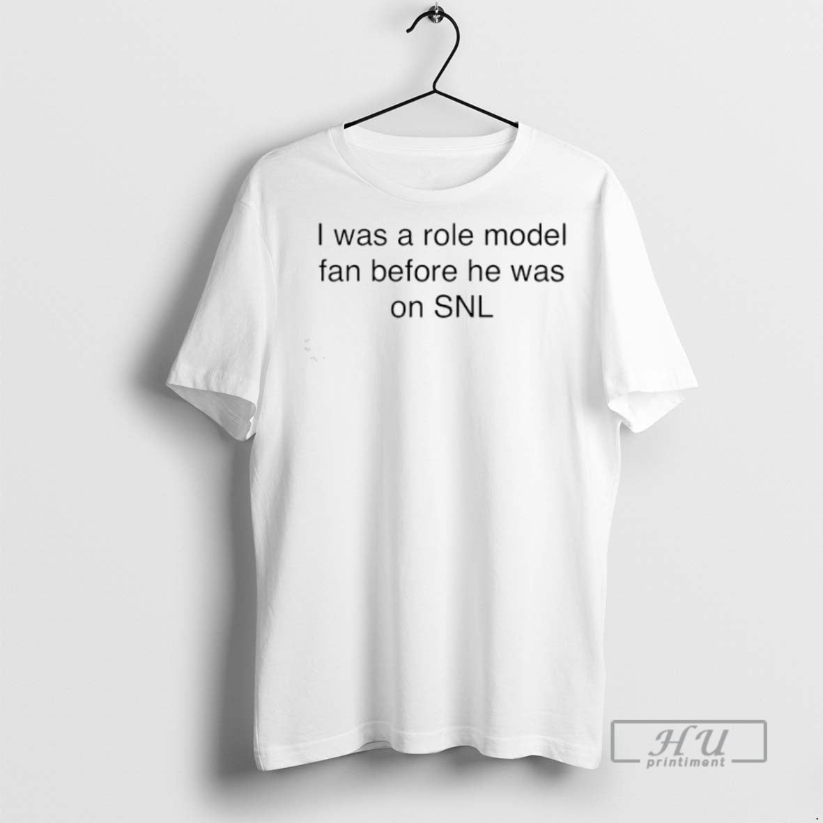 Limited Edition I Was A Role Model Fan Before He On - Adult & Kids T-Shirts, Sweatshirts & Hoodies apparel design preview 1