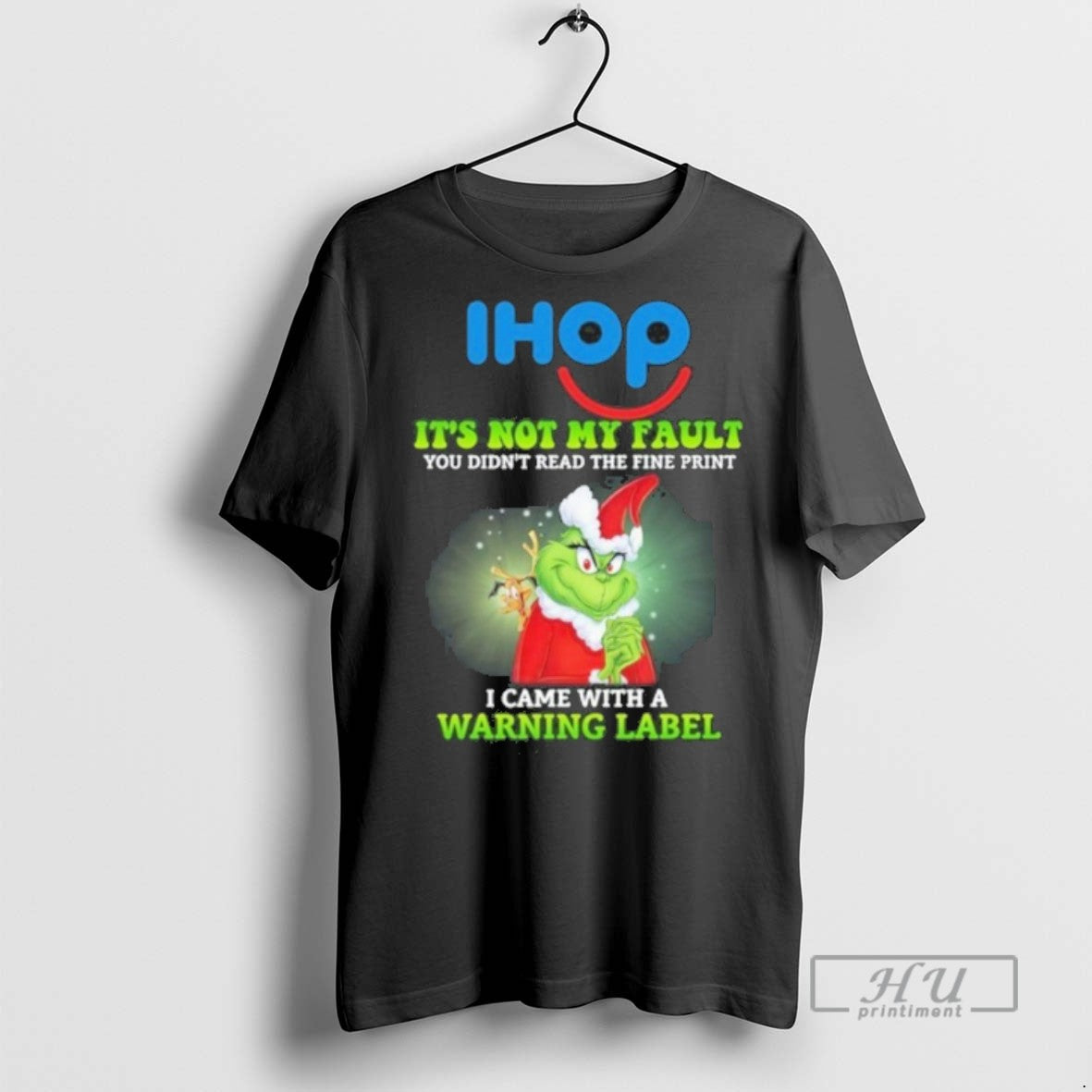 Limited Edition Ihop Santa Grinch Its Not My Fault I - Adult & Kids T-Shirts, Sweatshirts & Hoodies apparel design preview 1