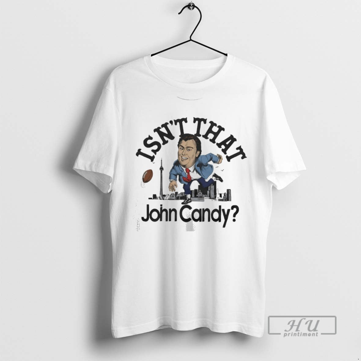 Limited Edition Isnt That John Candy Graphic - Adult & Kids T-Shirts, Sweatshirts & Hoodies apparel design preview 1