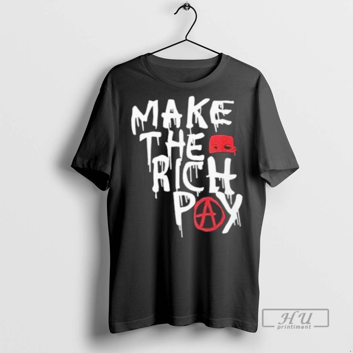 Limited Edition Make The Rich Pay Graphic - Adult & Kids T-Shirts, Sweatshirts & Hoodies apparel design preview 1