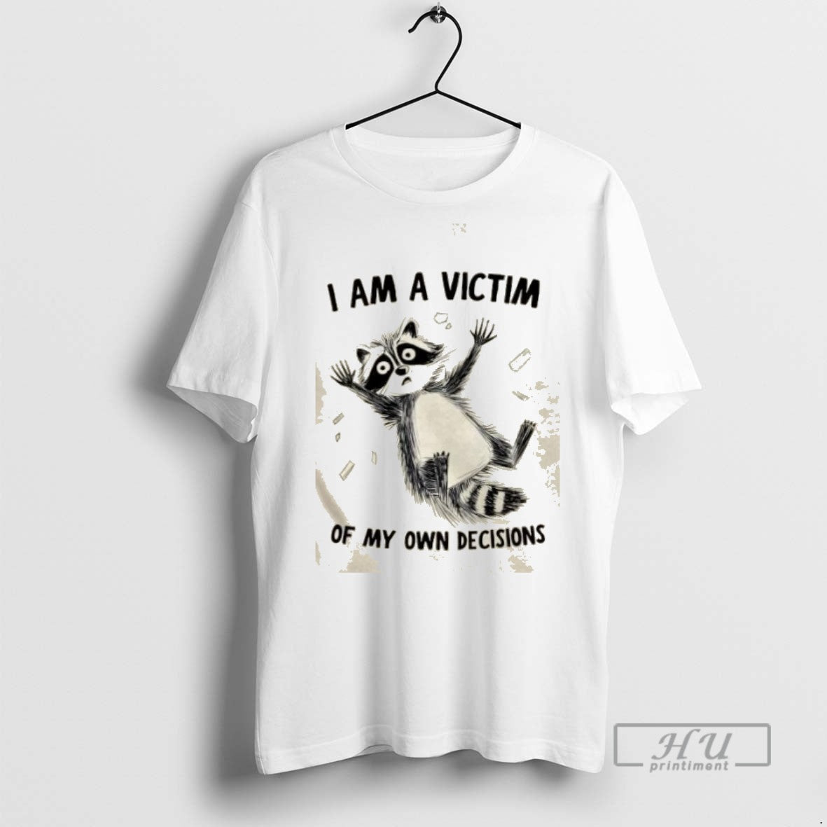Limited Edition Raccoon I Am A Victim Of My Own - Adult & Kids T-Shirts, Sweatshirts & Hoodies apparel design preview 1