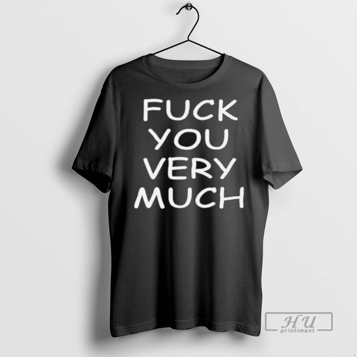 Limited Edition Slash Fuck You Very Much Graphic - Adult & Kids T-Shirts, Sweatshirts & Hoodies apparel design preview 1