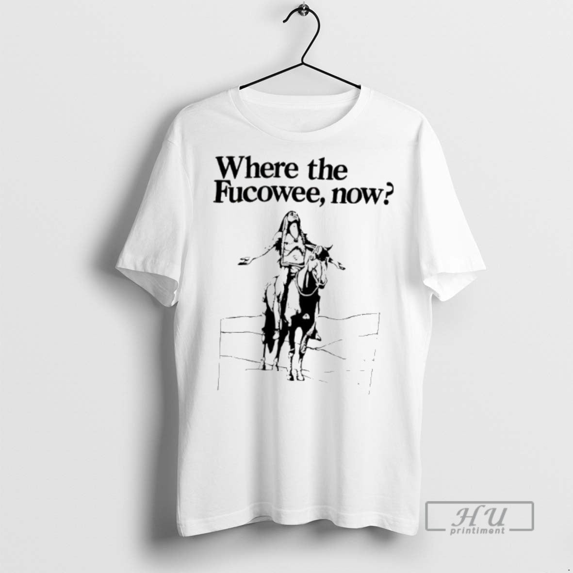 Limited Edition Where The Fucowee Now Graphic - Adult & Kids T-Shirts, Sweatshirts & Hoodies apparel design preview 1