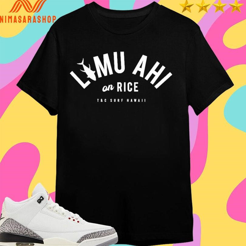 Limu Ahi On Rice T&amp;C Surf Hawaii - Adult & Kids T-Shirts, Sweatshirts & Hoodies apparel design preview 1