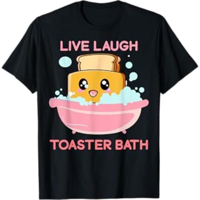 Live Laugh Toaster Bath Funny Saying Menswear Top - Adult & Kids T-Shirts, Sweatshirts & Hoodies apparel design preview 1