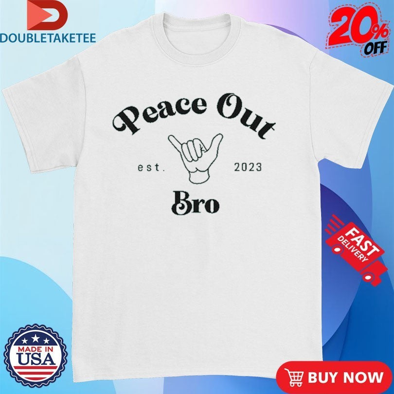 Lol Podcast Peace Out Bro Est 2023 - Adult & Kids T-Shirts, Sweatshirts & Hoodies apparel design preview 1