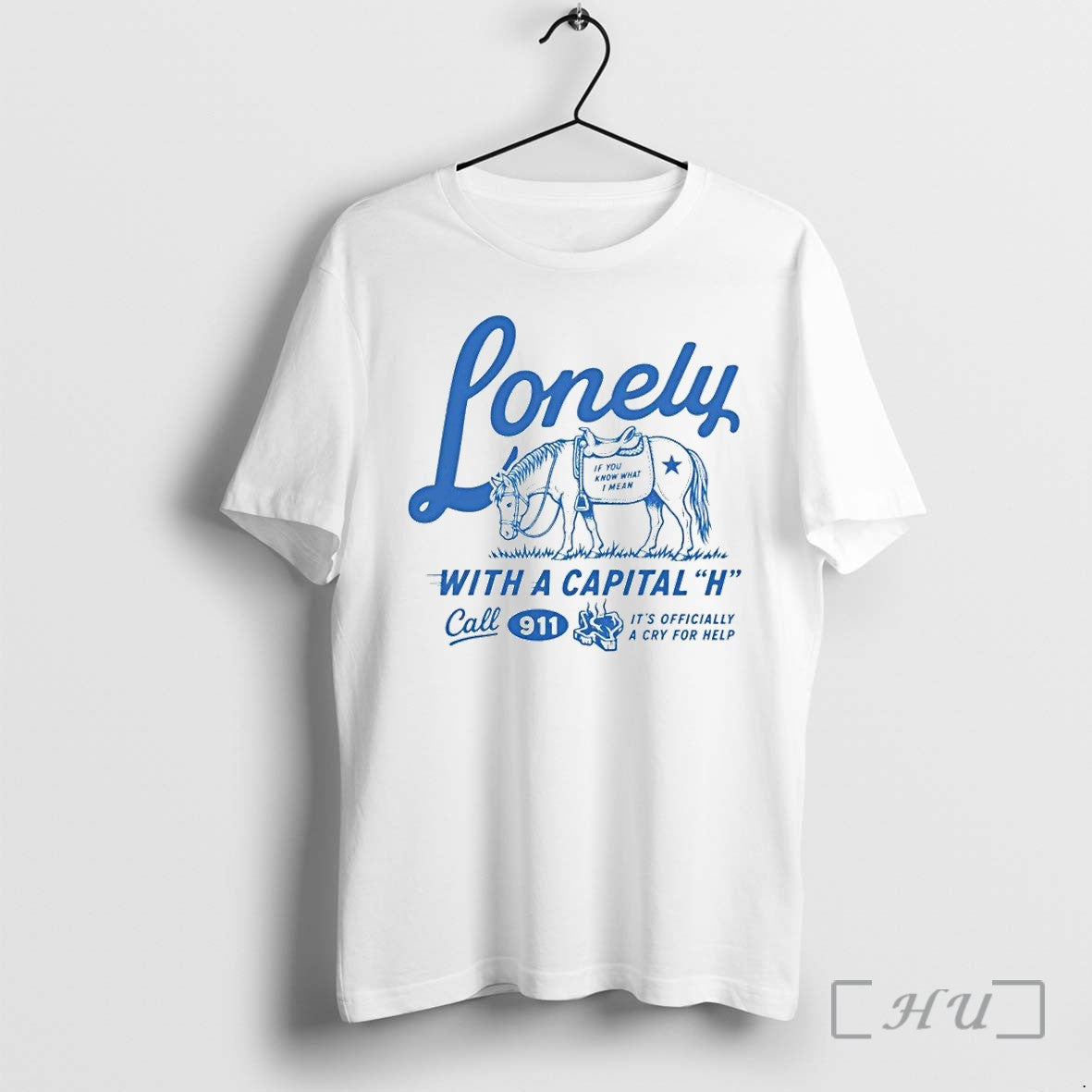 Lonely With A Capital H Call 911 Sweater Jpg - Adult & Kids T-Shirts, Sweatshirts & Hoodies apparel design preview 1