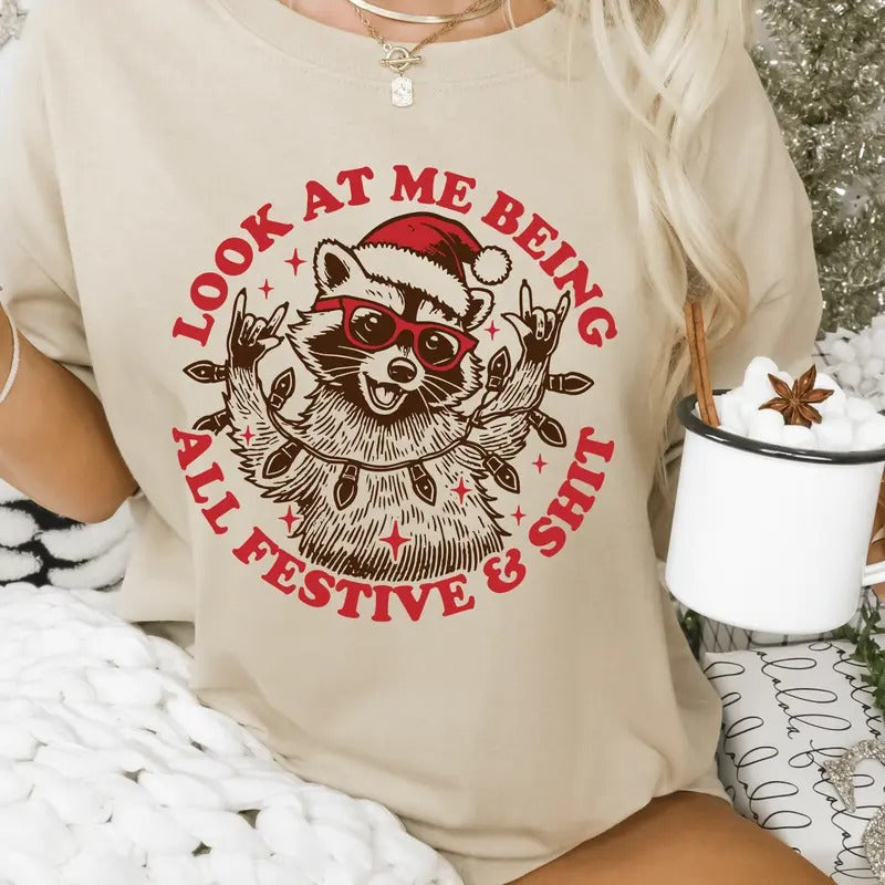 Me Being All Festive Funny Soft Short Sleeve - Adult & Kids T-Shirts, Sweatshirts & Hoodies apparel design preview 1
