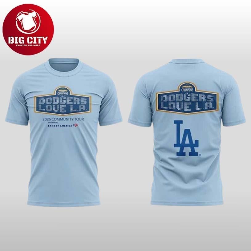 Los Angeles Dodgers Love LA Community Tour 2026 One - Adult & Kids T-Shirts, Sweatshirts & Hoodies apparel design preview 1