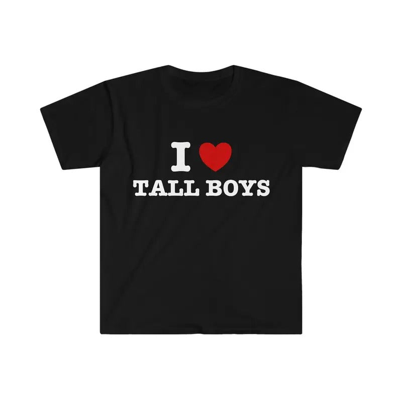 I Love Him Her Trending Heart Tall Funny Meme - Adult & Kids T-Shirts, Sweatshirts & Hoodies apparel design preview 1