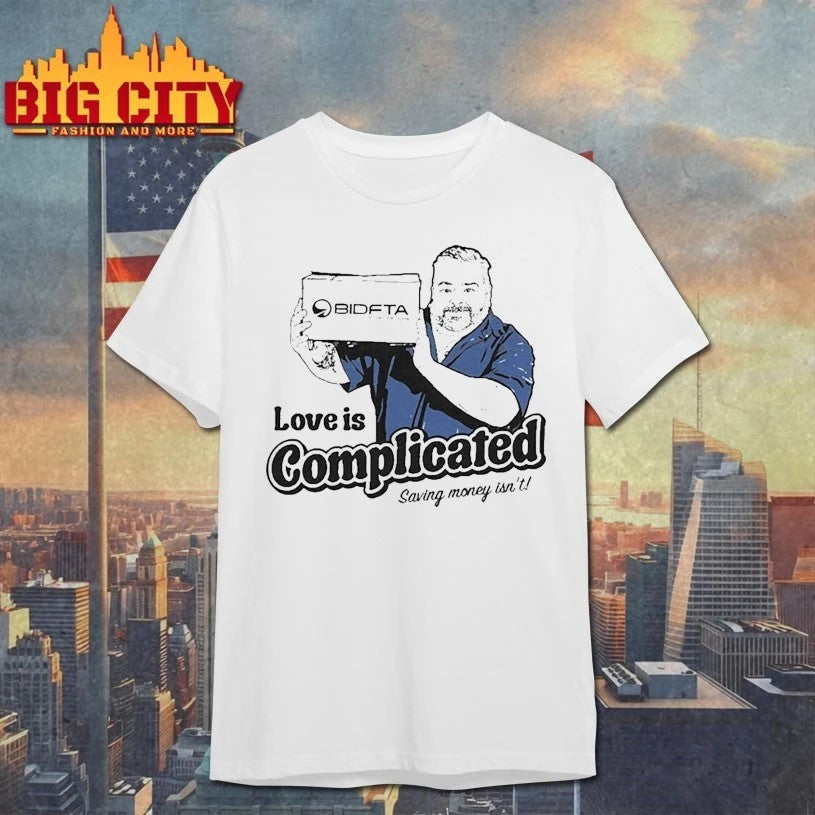 Love is Complicated, Saving Money Isn't BidFTA - Adult & Kids T-Shirts, Sweatshirts & Hoodies apparel design preview 1