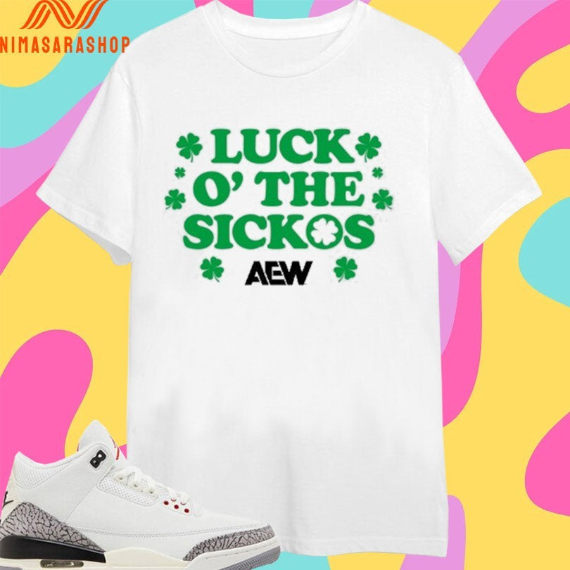 Luck O’ The Sickos AEW St Paddy’s Day - Adult & Kids T-Shirts, Sweatshirts & Hoodies apparel design preview 1