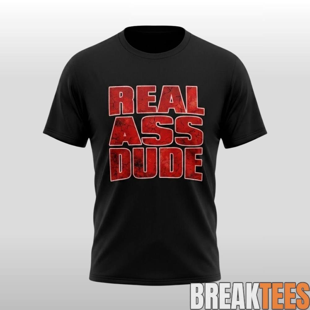 Luis J Gomez Real Ass Dude - Adult & Kids T-Shirts, Sweatshirts & Hoodies apparel design preview 1