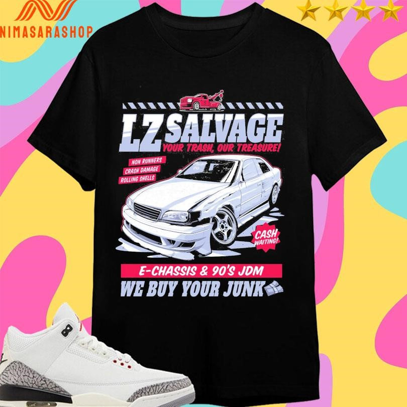 Lz Salvage Your Trash Our Treasure E-Chassis And - Adult & Kids T-Shirts, Sweatshirts & Hoodies apparel design preview 1