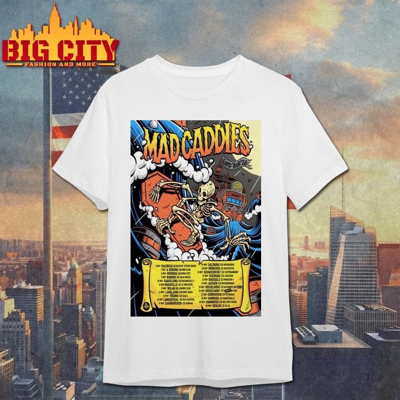 Mad Caddies European 2026 Tour Poster - Adult & Kids T-Shirts, Sweatshirts & Hoodies apparel design preview 1