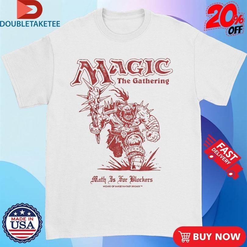 Magic The Gathering Math Is For Blockers Wizard Of - Adult & Kids T-Shirts, Sweatshirts & Hoodies apparel design preview 1