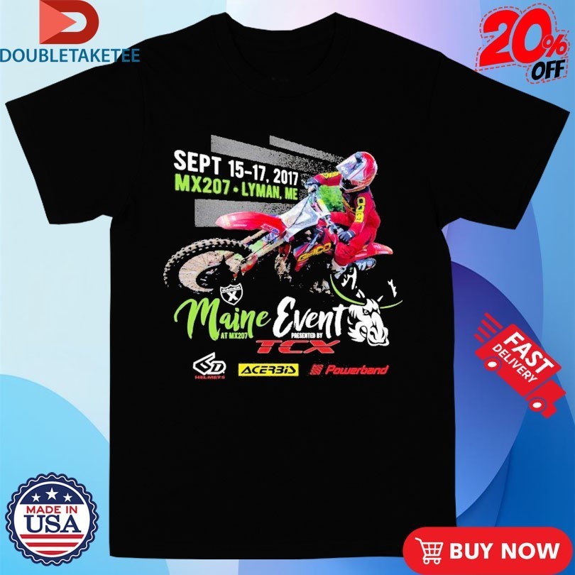 Maine Event TCX Sept 15 17 2017 Mx207 Lyman Me - Adult & Kids T-Shirts, Sweatshirts & Hoodies apparel design preview 1