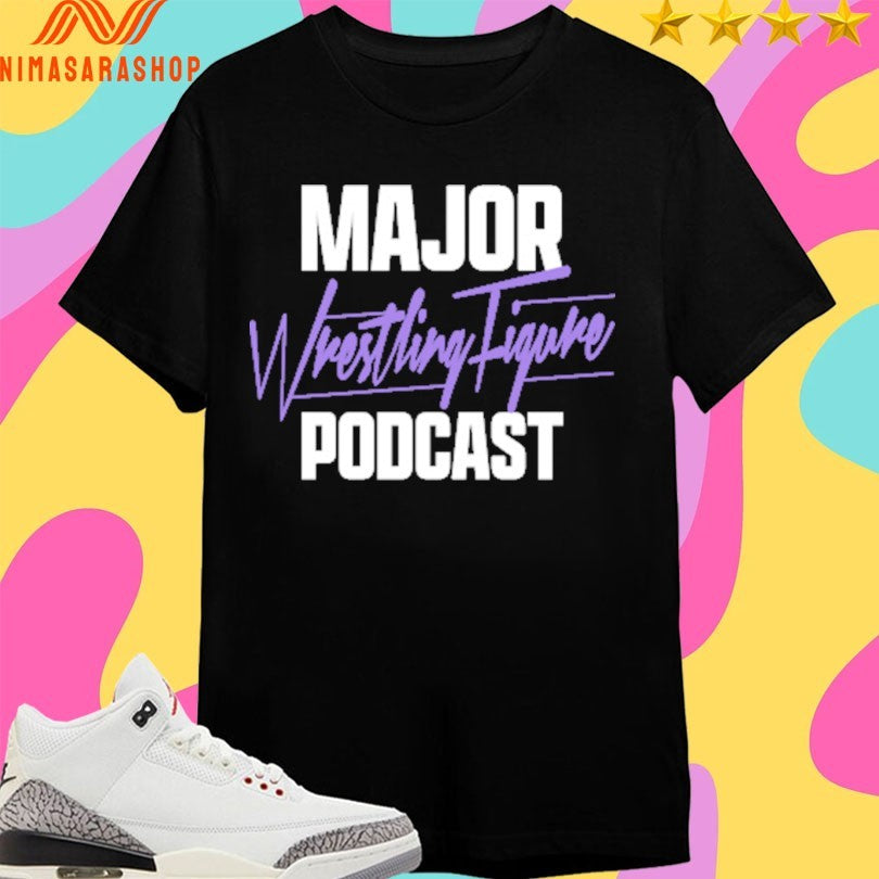 Major Wrestling Figure Podcast - Adult & Kids T-Shirts, Sweatshirts & Hoodies apparel design preview 1