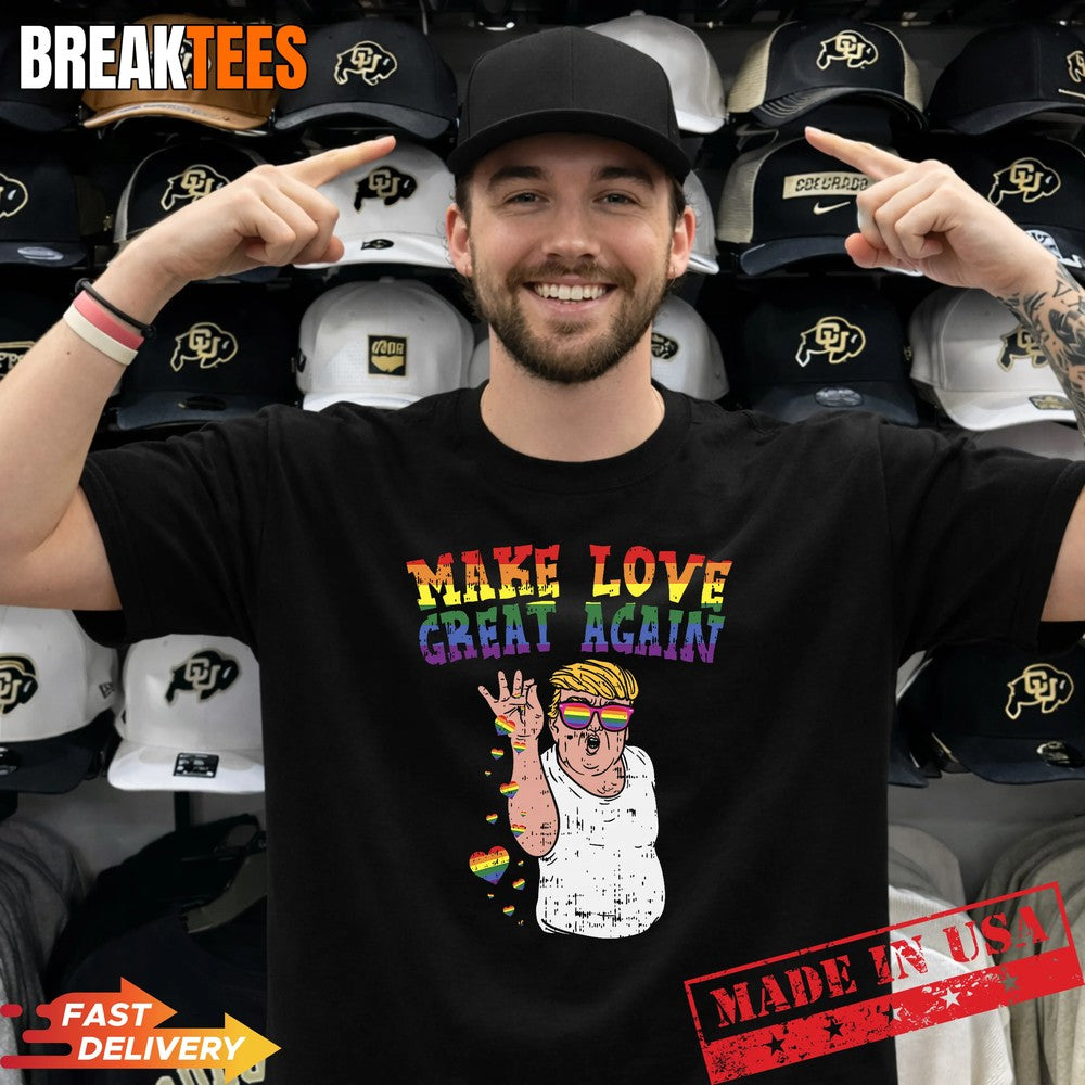 Make Love Great Again Trump Funny Meme Salt LGBT - Adult & Kids T-Shirts, Sweatshirts & Hoodies apparel design preview 1