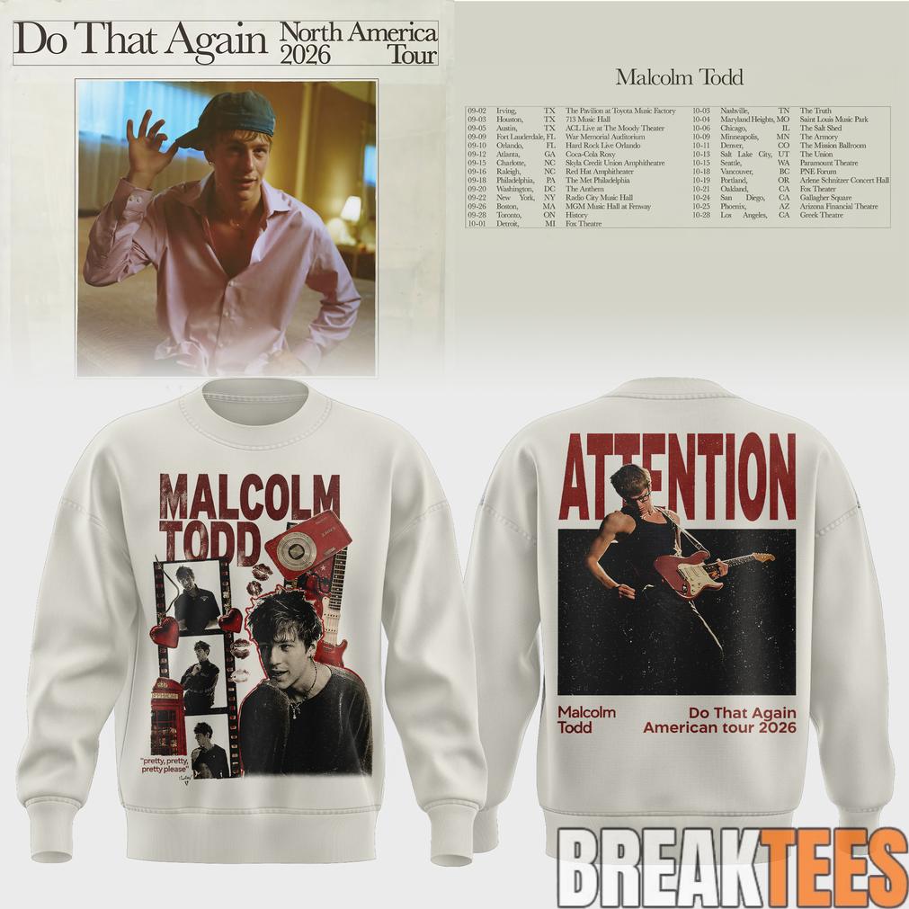 Malcolm Todd 2026 North America Tour Do That Again - Adult & Kids T-Shirts, Sweatshirts & Hoodies apparel design preview 1